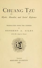 Cover of: Chuang Tzu, mystic, moralist, and social reformer