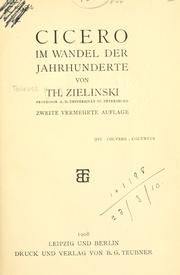 Cicero im Wandel der Jahrhunderte by Tadeusz Zieliński