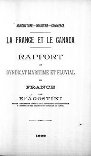 Cover of: La France et le Canada: rapport au Syndicat maritime et fluvial de France