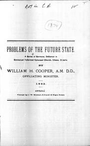 Cover of: Problems of the future state: a series of sermons delivered in Emmanuel Reformed Episcopal Church, Ottawa, Ontario