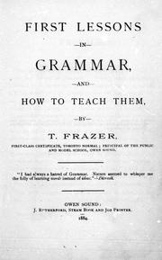 Cover of: First lessons in grammer and how to teach them