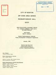 Cover of: City of Boston zip code area series, Roxbury / grove hall, 02121, 1990 population and housing tables, U.S. census summary tape file 3. by Boston Redevelopment Authority