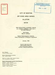 City of Boston zip code area series, allston, 02134, 1990 population and housing tables, U.S. census summary tape file 3 by Boston Redevelopment Authority