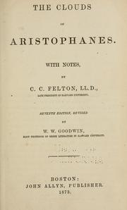 Cover of: The  Clouds of Aristophanes: With notes