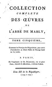 Cover of: Collection complète des oeuvres de l'abbé de Mably by Gabriel Bonnot de Mably