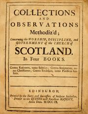 Cover of: Collections and observations methodiz'd by Church of Scotland., Church of Scotland.