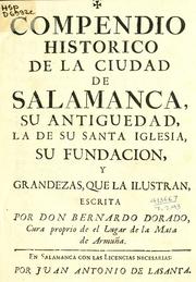 Compendio historico de la ciudad de Salamanca by Bernardo Dorado