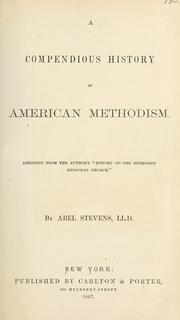 Cover of: A compendious history of American Methodism