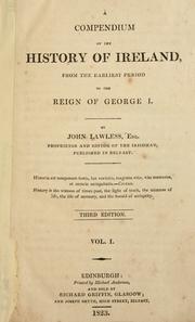 A compendium of the history of Ireland by John Lawless