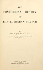 Cover of: confessional history of the Lutheran church