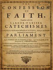 Cover of: The Confession of faith by Westminster Assembly