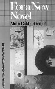 Cover of: For a New Novel by Alain Robbe-Grillet, Richard Howard