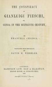 Cover of: conspiracy of Gianluigi Fieschi: or, Genoa in the sixteenth century.