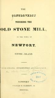 Cover of: The controversy touching the old stone mill
