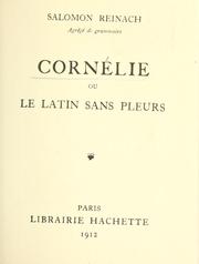 Cover of: Cornélie, ou, Le latin sans pleurs
