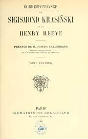 Cover of: Correspondance de Sigismond Krasinski et de Henry Reeve.: Préf. de Joseph Kallenbach.