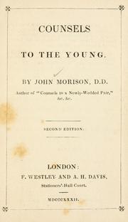 Cover of: Counsels to the young. by John Morison, John Morison