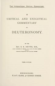 Cover of: A critical and exegetical commentary on Deuteronomy by S. R. Driver