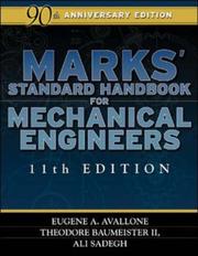 Cover of: Marks' Standard Handbook for Mechanical Engineers 11th Edition by Eugene A. Avallone, Theodore Baumeister, Ali Sadegh