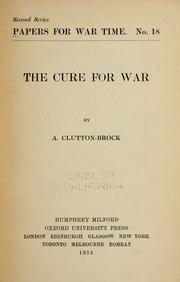 Cover of: The cure for war