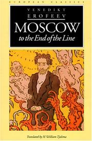 Cover of: Moscow to the end of the line by Venedikt Erofeev
