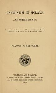 Cover of: Darwinism in morals, and other essays. by Frances Power Cobbe