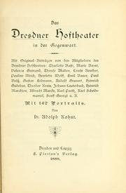 Cover of: Das Dresdner Hoftheater in der Gegenwart: mit Originalbeitr©Þgen von den Mitgliedern des Dresdner Hoftheaters ...