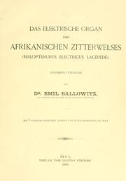 Cover of: elektrische Organ des afrikanischen Zitterwelses (malopterurus electricus lac©p©·de): anatomisch Untersucht