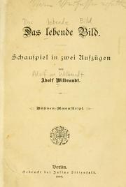Cover of: Das lebende Bild by Adolf Wilbrandt