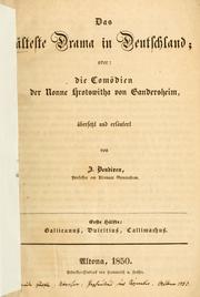 Cover of: älteste Drama in Deutschland: oder: die Comödien der Nonne Hrotswitha von Gandersheim
