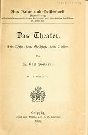 Cover of: Das Theater: sein Wesen, seine Geschichte, seine Meister