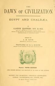 Cover of: The dawn of civilization: Egypt and Chaldæa