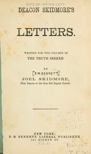 Cover of: Deacon Skidmore's letters. by Bennett, De Robigne Mortimer