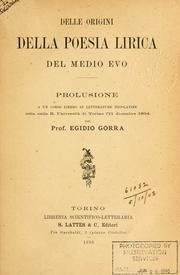Cover of: Delle origini della poesia lirica del medio evo: prolusione a un corso libero di letterature neo-latine.