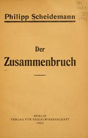 Cover of: Der Zusammenbruch / Philipp Scheidermann.