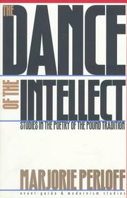 Cover of: dance of the intellect: studies in the poetry of the Pound tradition