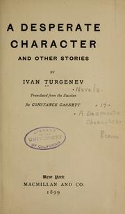 Cover of: Desperate character & other stories by Ivan Sergeevich Turgenev