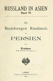 Cover of: Die beziehungen Russlands zu Persien by Krahmer