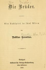 Cover of: Die Brüder by Publius Terentius Afer