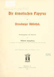 Cover of: Die demotischen Papyrus der Strassburger Bibliothek