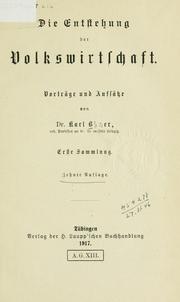 Cover of: Entstehung der Volkswirtschaft: Vorträge und Aufsätze. Erste Sammlung.