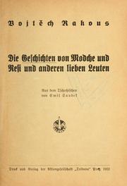 Cover of: Die Geschichten von Modche und Resi und anderen lieben Leuten by Vojtěch Rakous