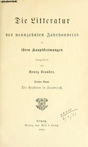 Cover of: Litteratur des neunzehnten Jahrhunderts in ihren Hauptströmungen.