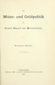 Cover of: Münz- und Geldpolitik der Stadt Basel im Mittelalter.