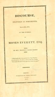 Cover of: A discourse, delivered at Dorchester, March 29th, 1813