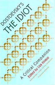 Cover of: Dostoevsky's The Idiot: a critical companion