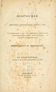 Cover of: A discourse delivered at Providence, August 5, 1836, in commemoration of the first settlement of Rhode-Island and Providence Plantations