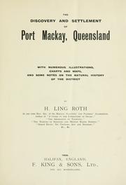 Cover of: The discovery and settlement of Port Mackay, Queensland by Roth, H. Ling