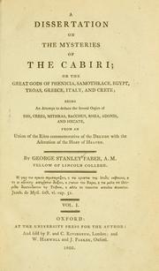 Cover of: A dissertation on the mysteries of the Cabiri by George Stanley Faber
