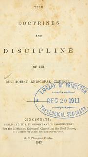 Cover of: The Doctrines and discipline of the Methodist Episcopal Church. by Methodist Episcopal Church.
